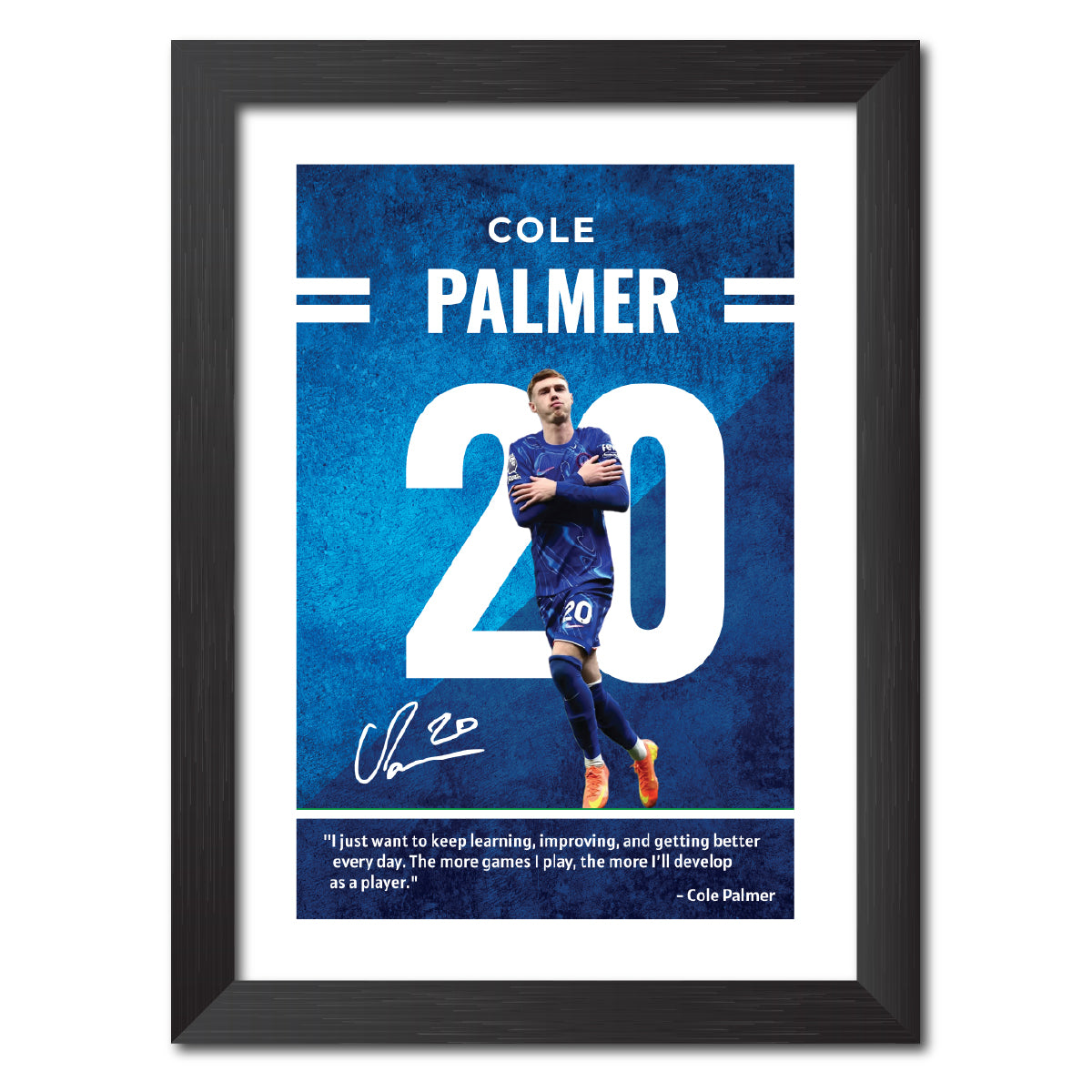 Cole Palmer Quotes Chelsea Football Club Poster Framed Painting