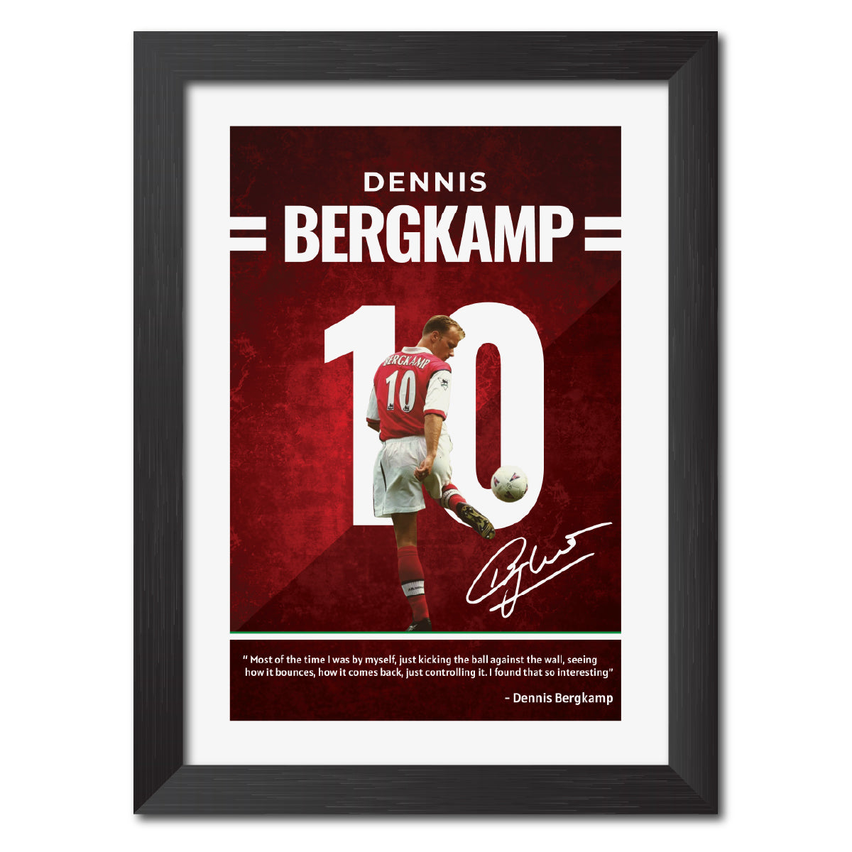 Dennis Bergkamp Quotes Arsenal Football Club Poster Framed Painting