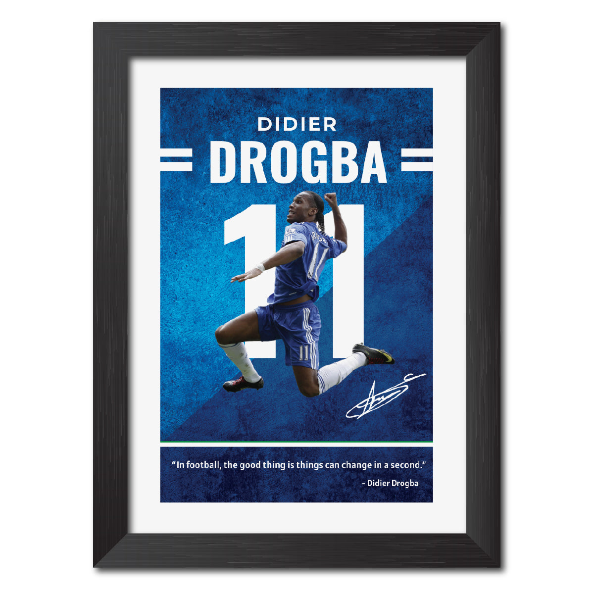 Didier Drogba Quotes Chelsea Football Club Poster Framed Painting