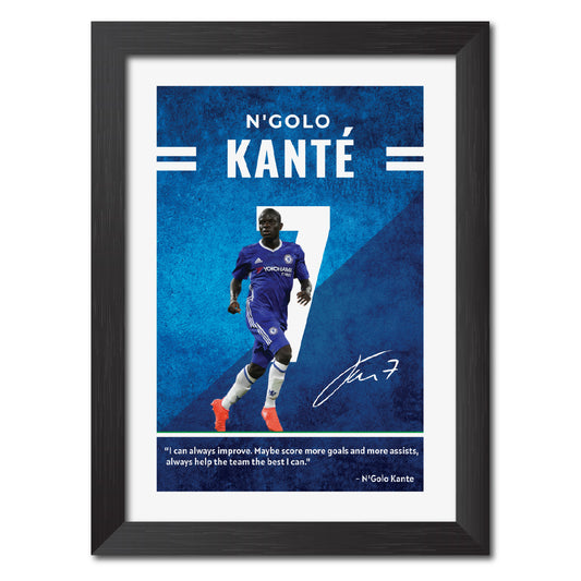 NGolo Kante Quotes Chelsea Football Club Poster Framed Painting