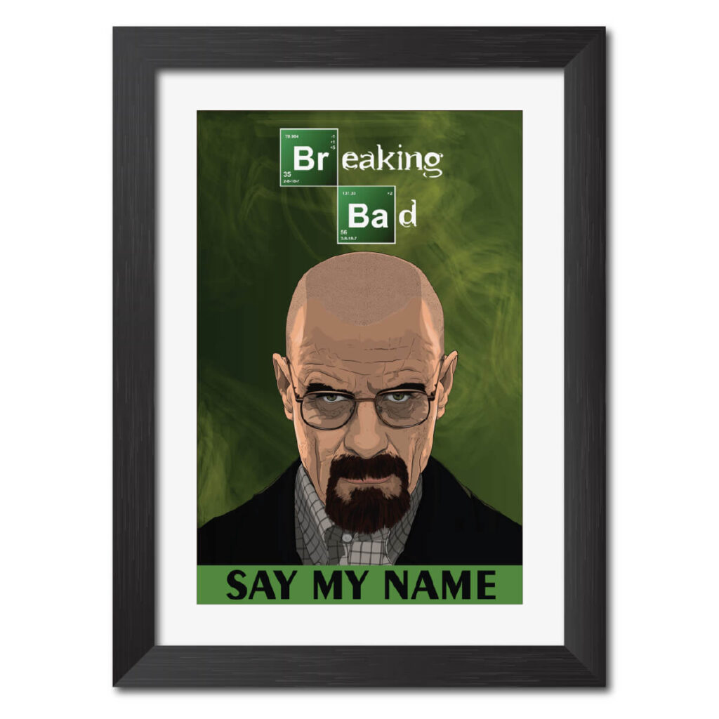 Walter White Quote Breaking Bad Poster Framed Painting